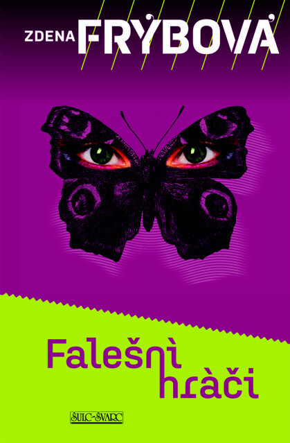 Falešní hráči - Zdena Frýbová