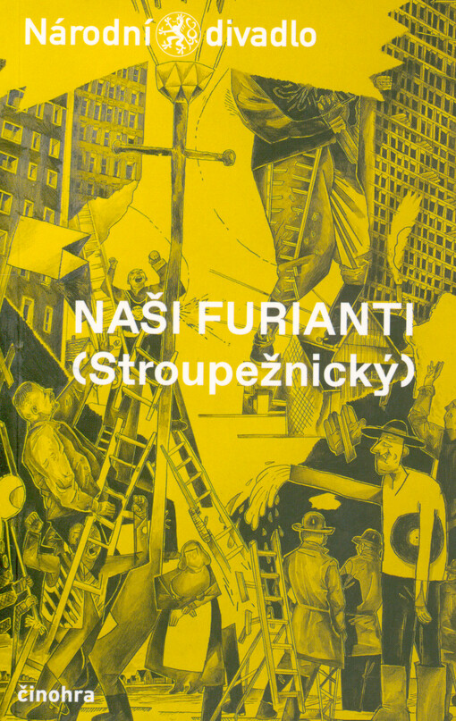 (Stroupežnický), Naši furianti