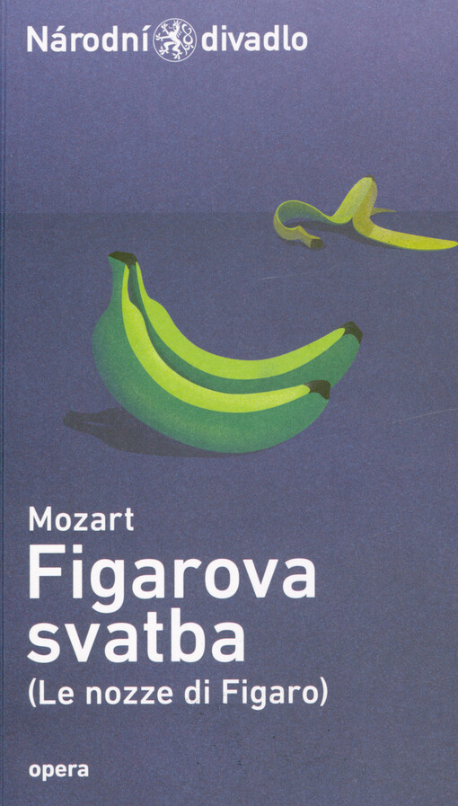 Mozart, Figarova svatba = Mozart, (Le nozze di Figaro)