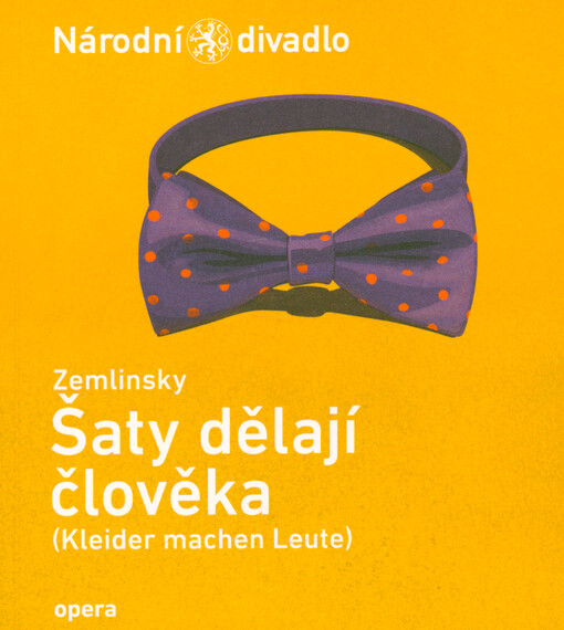 Zemlinsky, Šaty dělají člověka = Zemlinsky, (Kleider machen Leute)