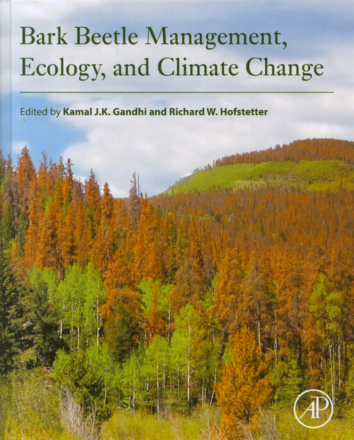 Bark beetle management, ecology, and climate change