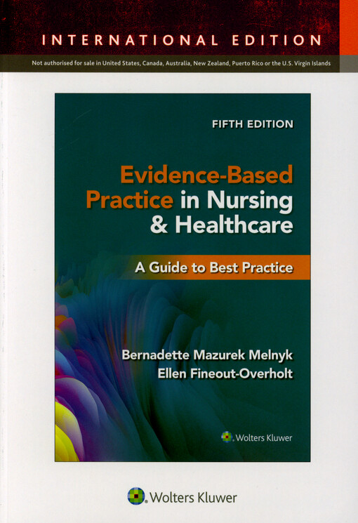 Evidence-based practice in nursing & healthcare : a guide to best practice