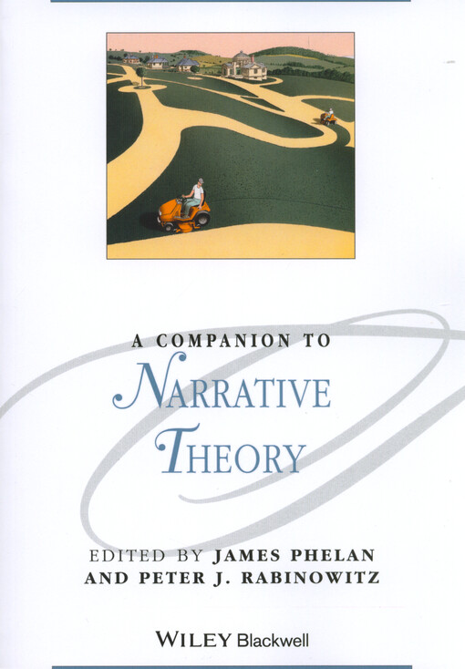 A companion to narrative theory