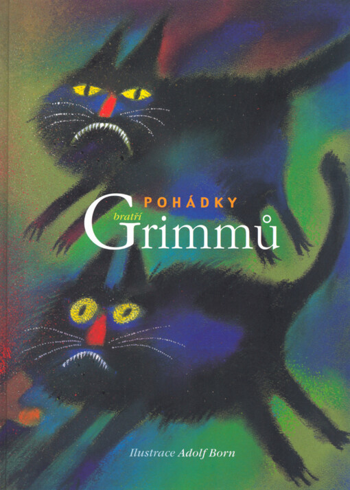 Pohádky bratří Grimmů: kompletní Malé vydání