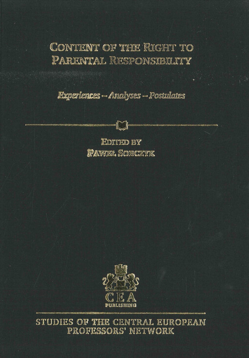 Content of the right to parental responsibility : experiences – analyses – postulates