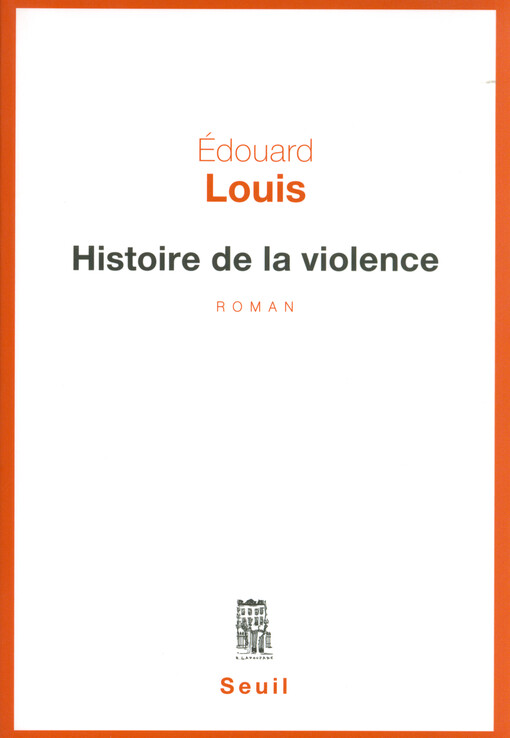 Histoire de la violence : roman