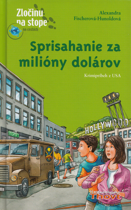 Sprisahanie za milióny dolárov: detektívny príbeh z USA