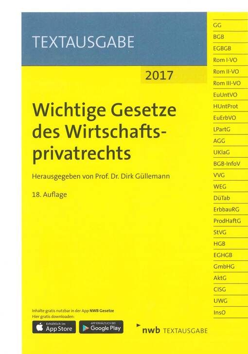Wichtige Gesetze des Wirtschaftsprivatrechts : Stand: 1.1.2017