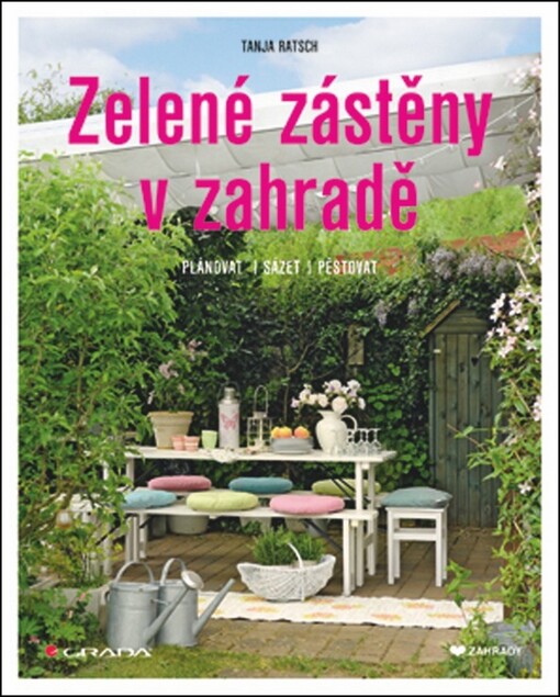 Zelené zástěny v zahradě | Ratsch Tanja