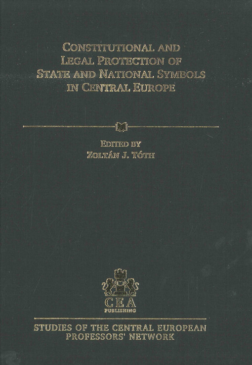Constitutional and legal protection of state and national symbols in Central Europe