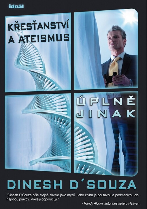 Křesťanství a ateismus úplně jinak: skvělé křesťanství, aneb, co je na křesťanství tak úžasného?