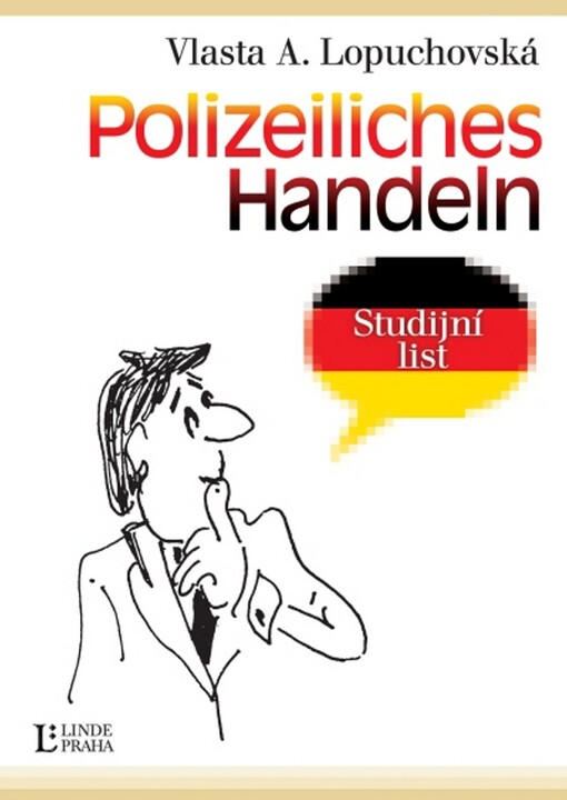 Polizeiliches Handeln -- Studijní list + CD ROM