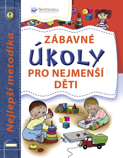 Zábavné úkoly pro nejmenší děti: nejlepší metodika
