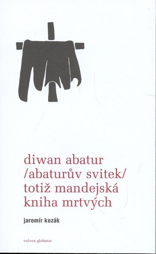Diwan Abatur : (Abaturův svitek), totiž, Mandejská kniha mrtvých