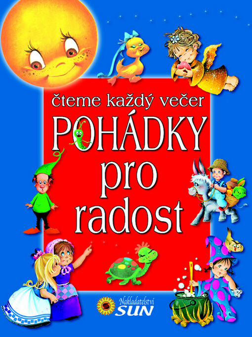 365 pohádek pro radost: čteme každý večer