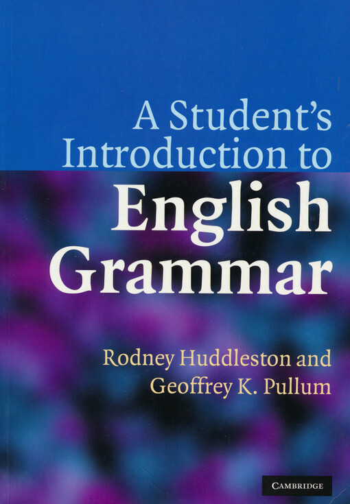 A student's introduction to English grammar