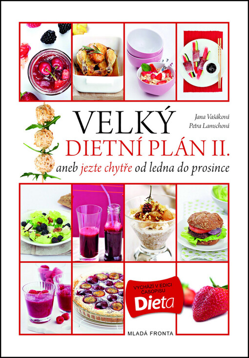 Velký dietní plán II., aneb, Jezte chytře od ledna do prosince