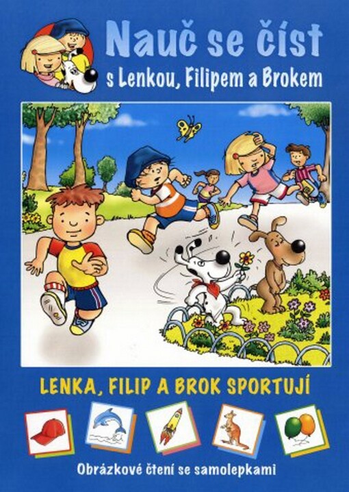 Major Lenia: Lenka, Filip a Brok sportují - Obrázkové čtení se samolepkami