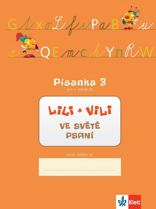 Lili a Vili ve světě psaní, Písanka 3