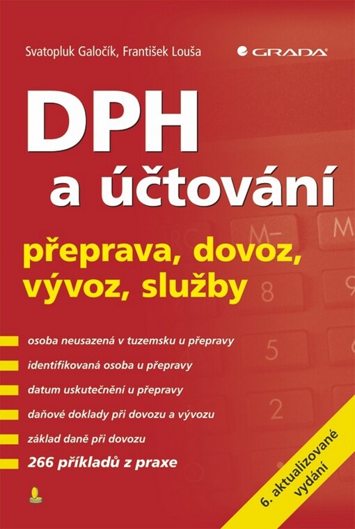 DPH a účtování | Galočík Svatopluk, Louša František - e-kniha