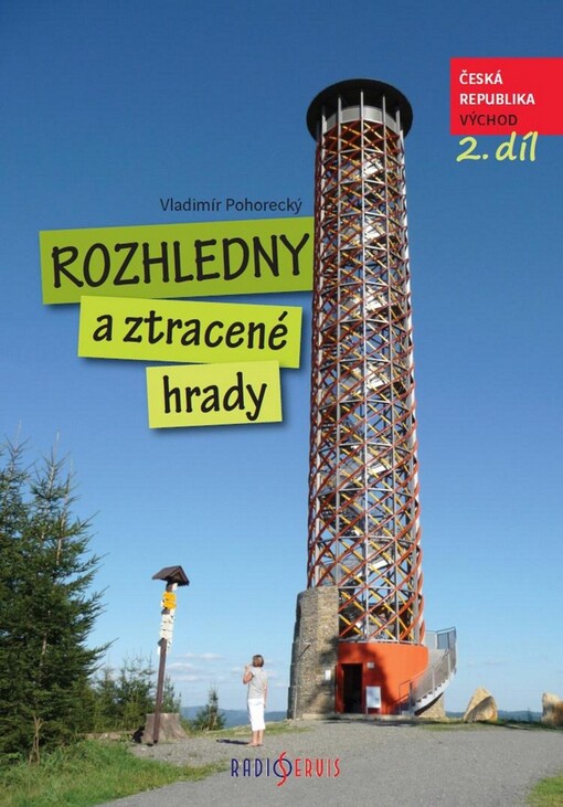 Rozhledny a ztracené hrady 2.