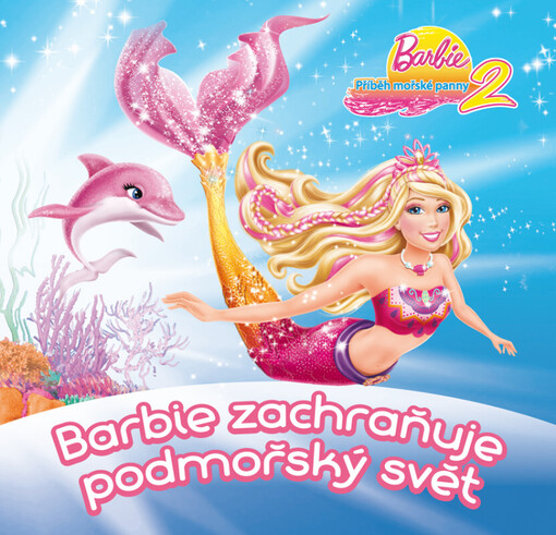 Barbie - příběh mořské panny.2