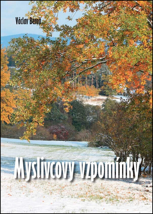 Myslivcovy vzpomínky
