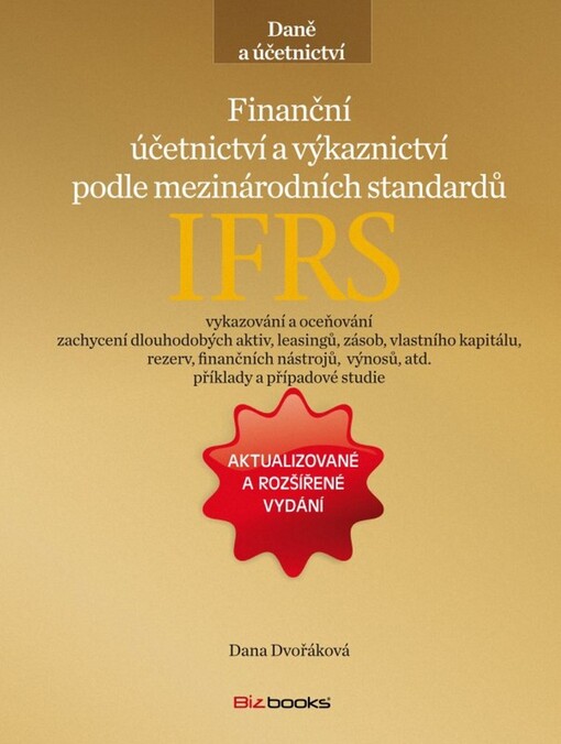 Finanční účetnictví a výkaznictví podle mezinárodních standardů IAS/IFRS