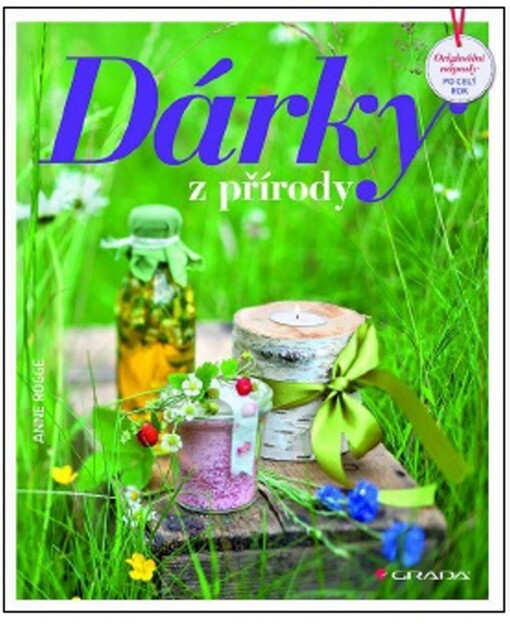 Dárky z přírody | Rogge Anne