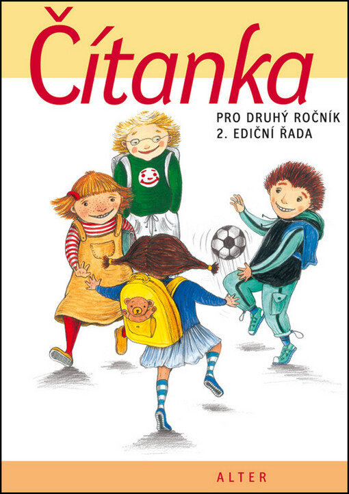Čítanka pro druhý ročník :2. ediční řada : [nahlédnutí do současné české a světové dětské literatury