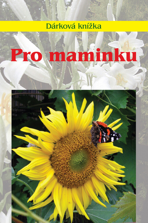 Pro maminku: dárková knížka