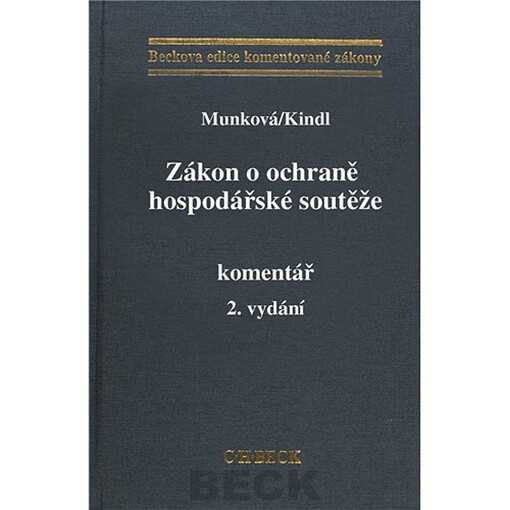 Zákon o ochraně hospodářské soutěže: komentář