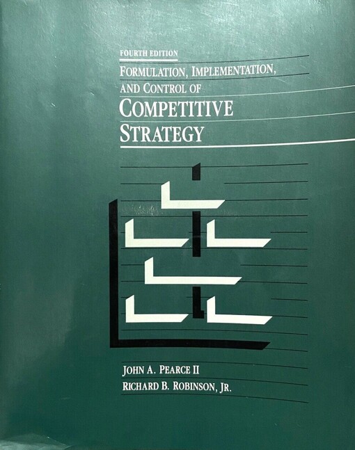 Formulation and Implementation of Competitive Strategy