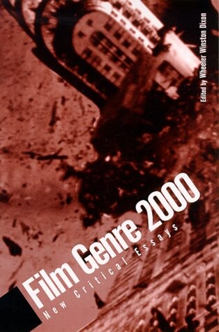Film Genre 2000: New Critical Essays (The Suny Series, Cultural Studies in Cinema/Video)