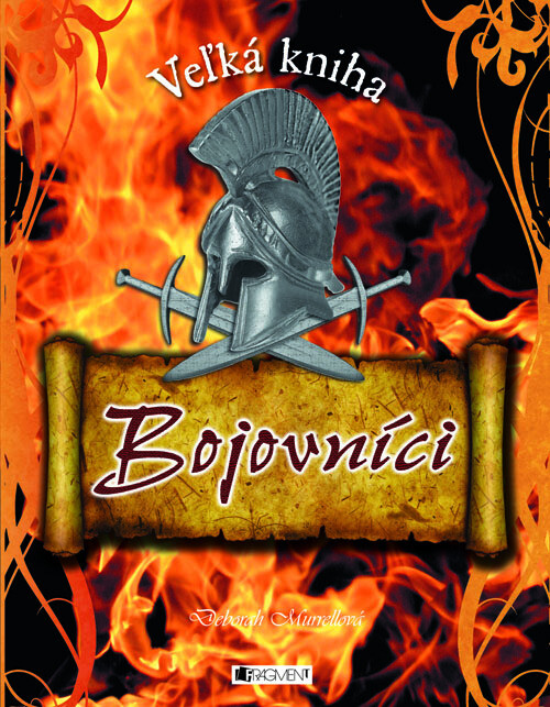 Veľká kniha - Bojovníci
