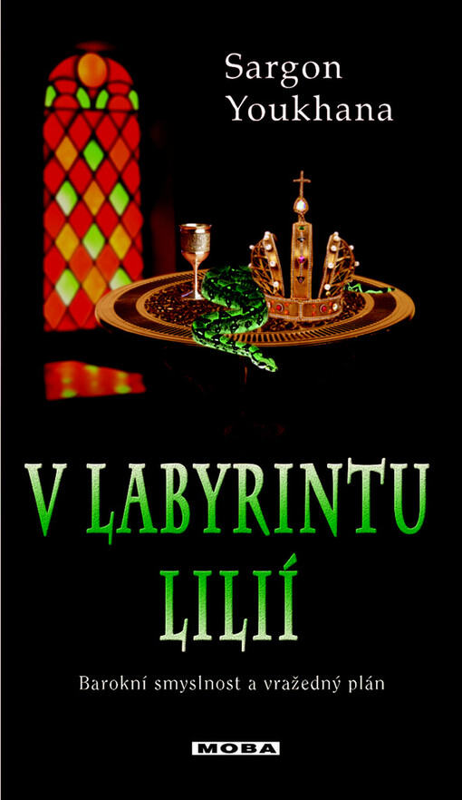 V labyrintu lilií: historický kriminální román