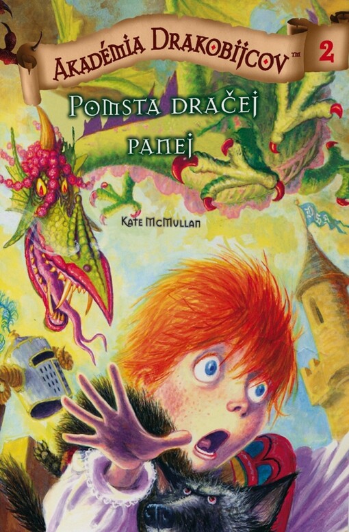 Akadémia drakobijcov. 2, Pomsta dračej panej, 2, Pomsta dračej panej