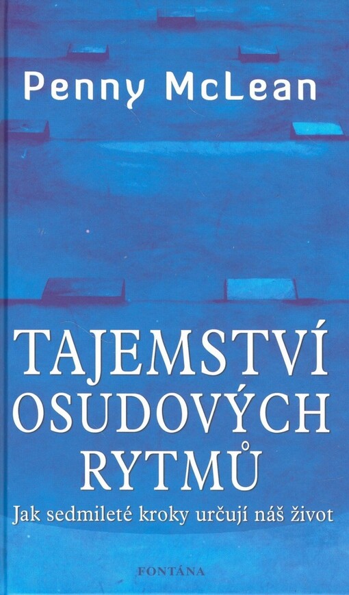 Tajemství osudových rytmů: jak sedmileté kroky určují náš život