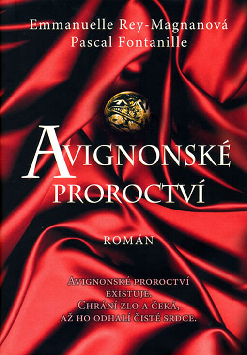 Avignonské proroctví: román