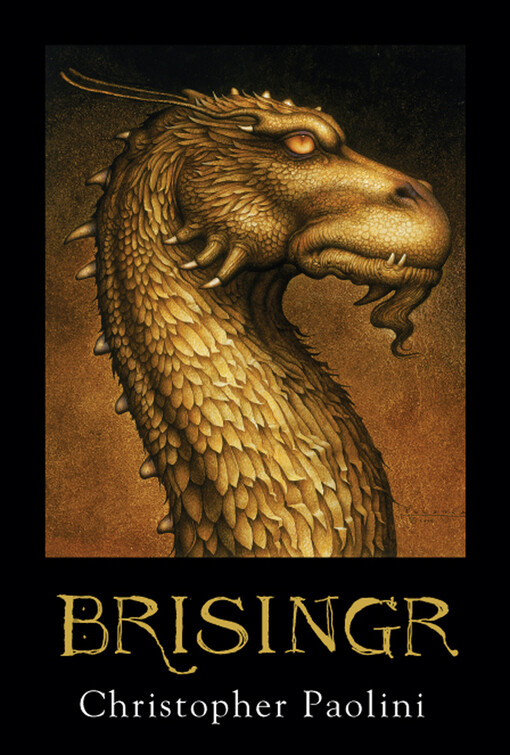 Brisingr, or, The seven promises Eragon Shadeslayer and Saphira Bjartskular