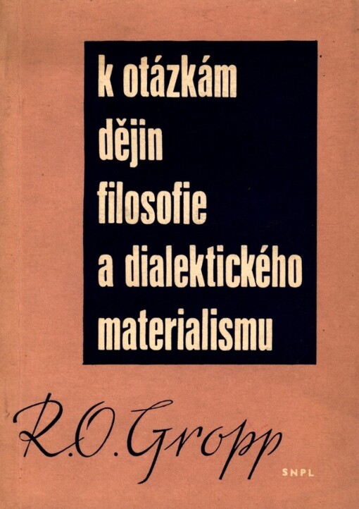 K otázkám dějin filosofie a dialektického materialismu