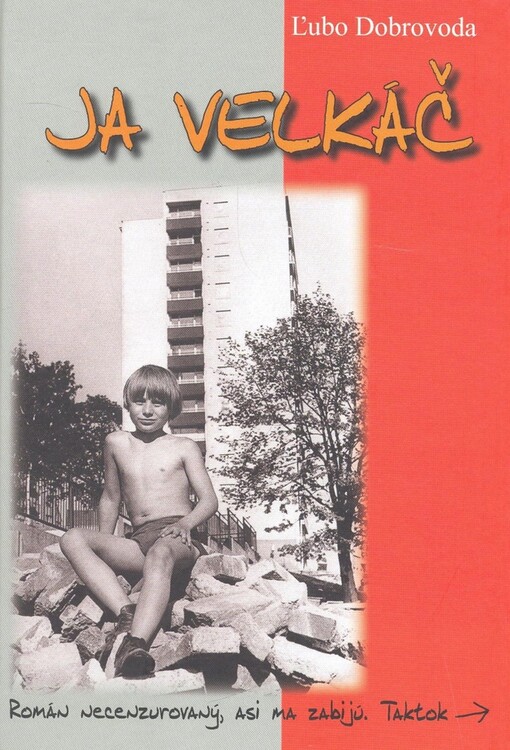 Ja velkáč: Ľubo Dobrovoda