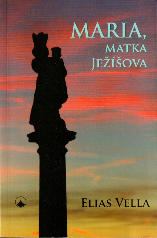 Maria, matka Ježíšova