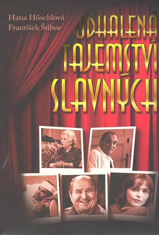 Odhalená tajemství slavných