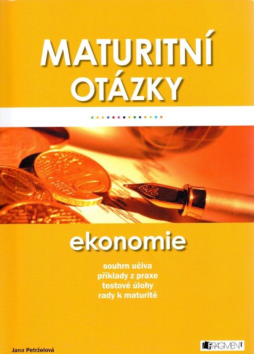 Maturitní otázky - ekonomie