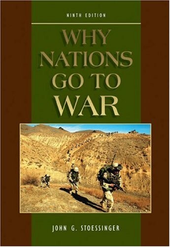 Why Nations Go to War