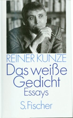 Das weiße Gedicht : Essays