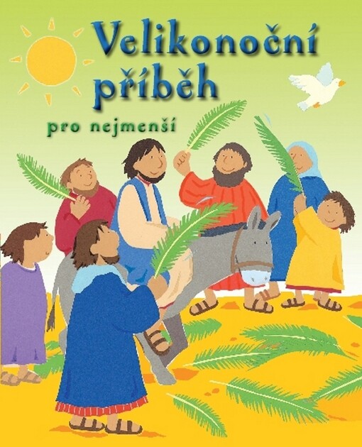 Velikonoční příběh: pro nejmenší