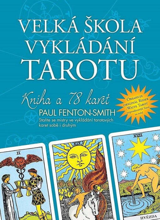Velká škola vykládání tarotu