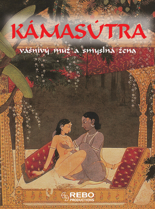 Kámasútra: vášnivý muž a smyslná žena